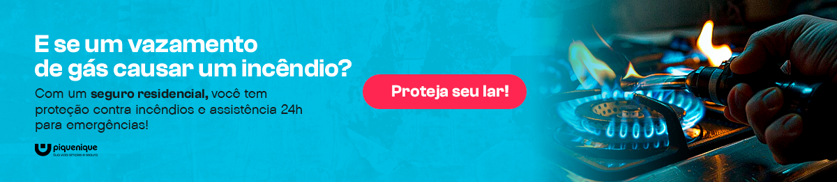 E se um vazamento de gs causar um incndio? - Seguro Residencial